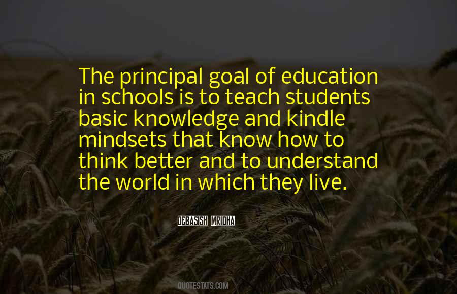 Quotes About The Goal Of Education #866436