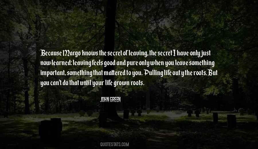 Green Life Quotes #163472