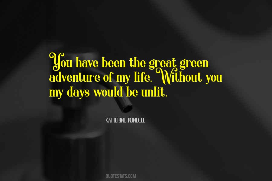 Green Life Quotes #294913