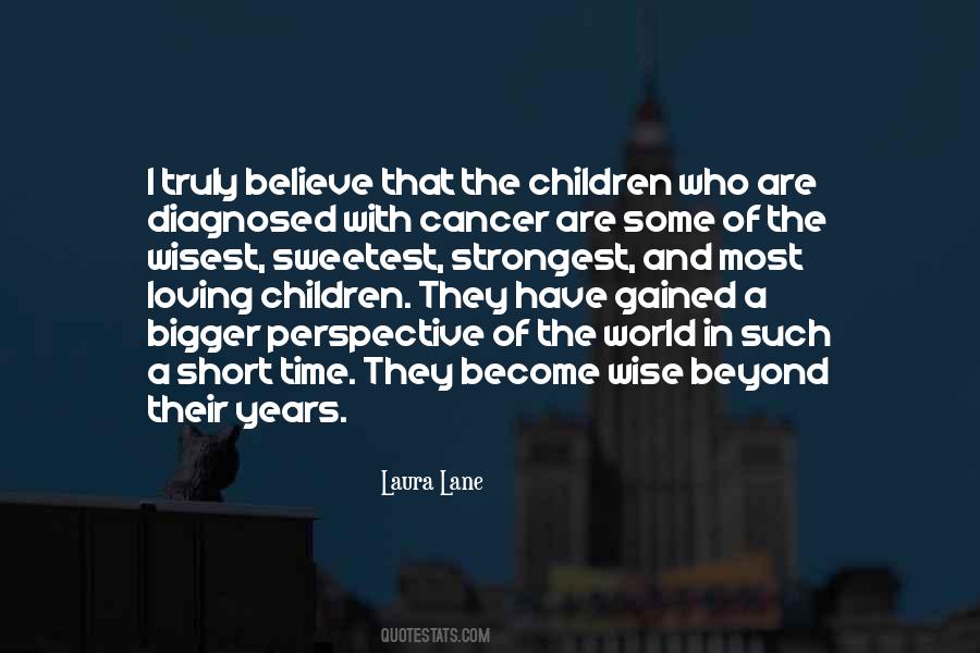 Children Cancer Quotes #32779