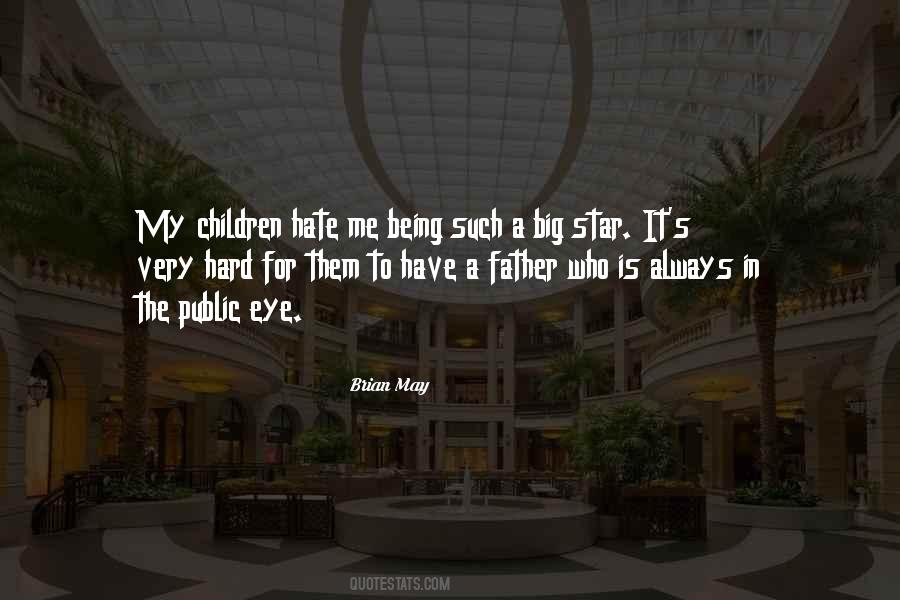 Hate Father Quotes #1609513