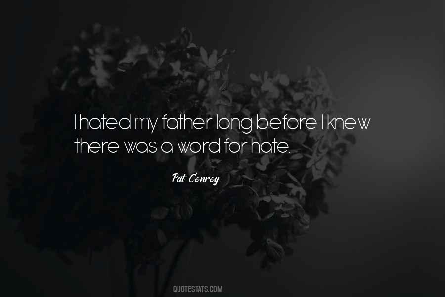 Hate Father Quotes #944501