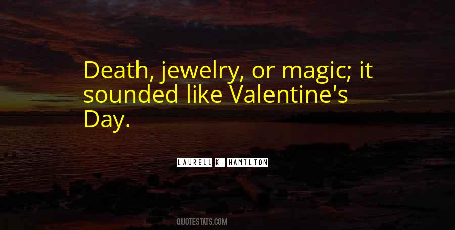 You Are My Valentine Quotes #109046