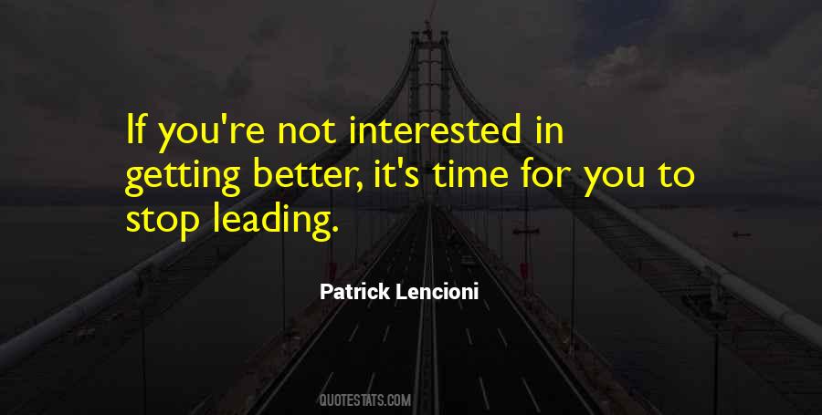 Quotes About Not Interested In #1247881