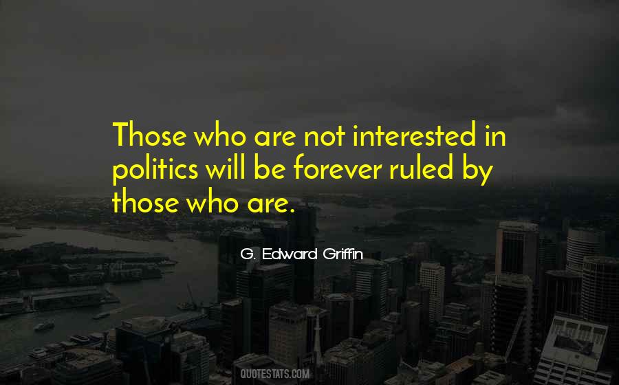 Quotes About Not Interested In #1262009