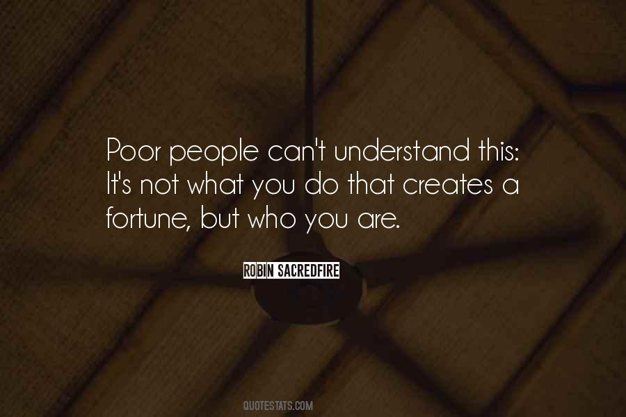 You Are Not Poor Quotes #1363396