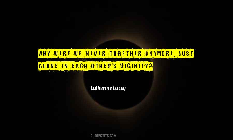 Quotes About Missing Relationships #1875643