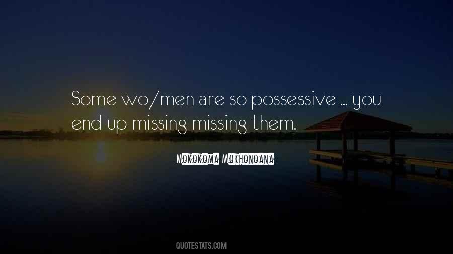 Quotes About Missing Relationships #807468