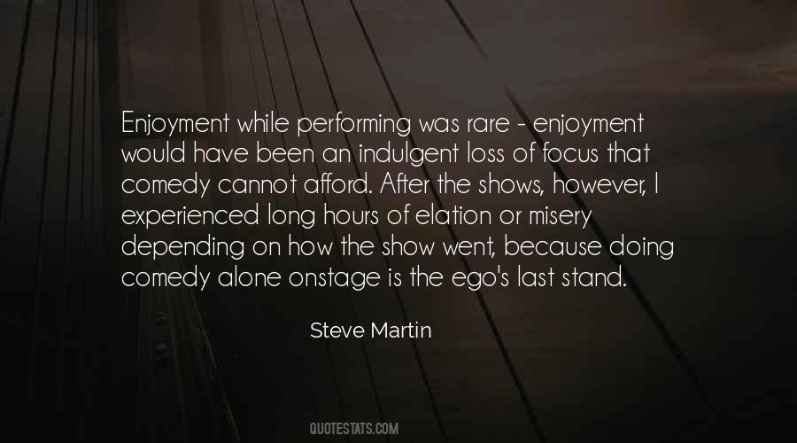 Alone Enjoyment Quotes #792571