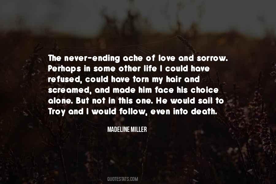 We Must All Face The Choice Quotes #545067