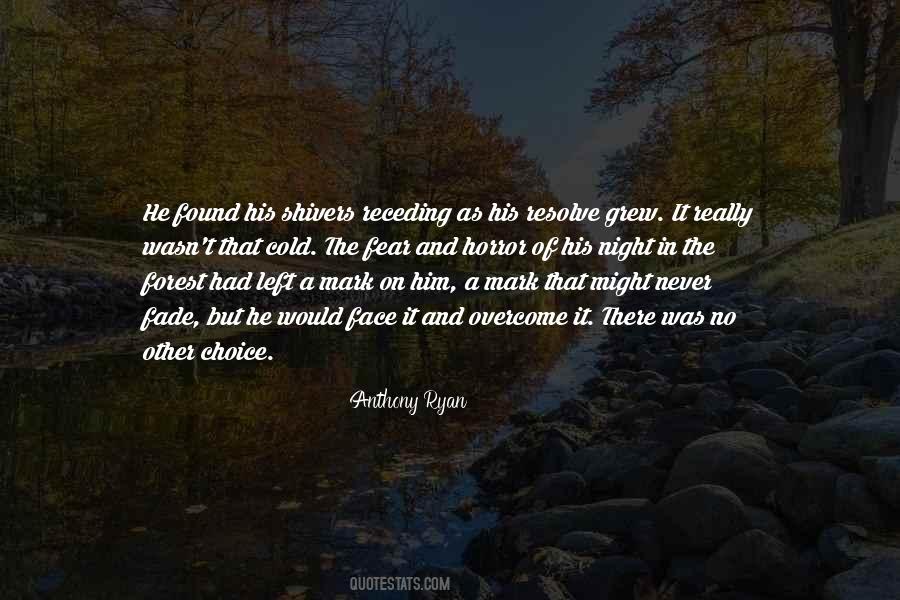 We Must All Face The Choice Quotes #583045