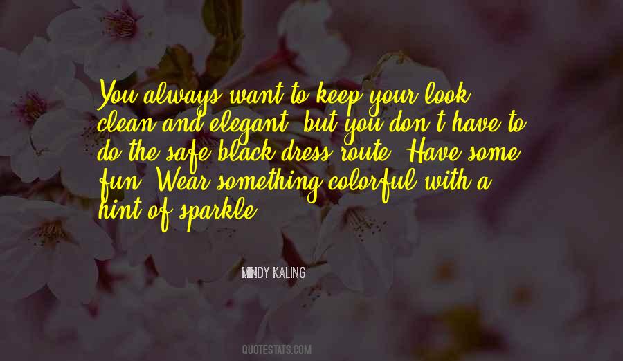 Clean And Safe Quotes #1100701