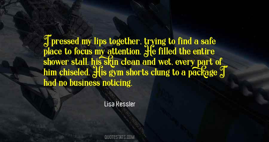 Clean And Safe Quotes #1257907