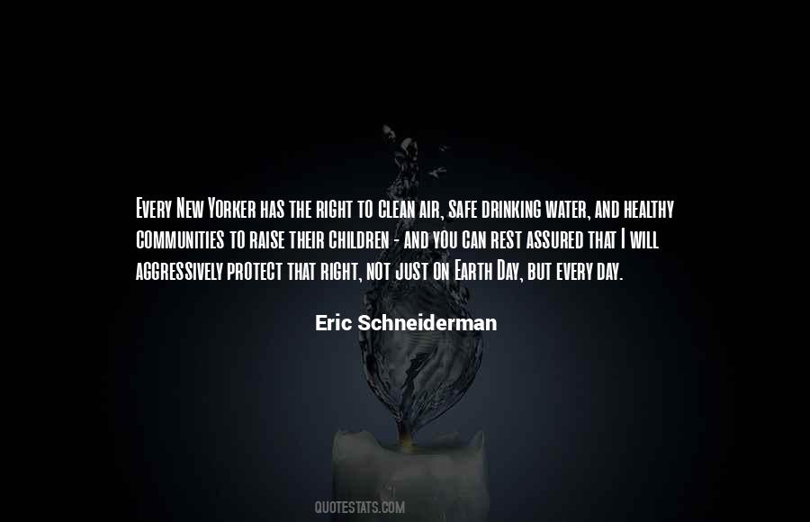 Clean And Safe Quotes #1877146