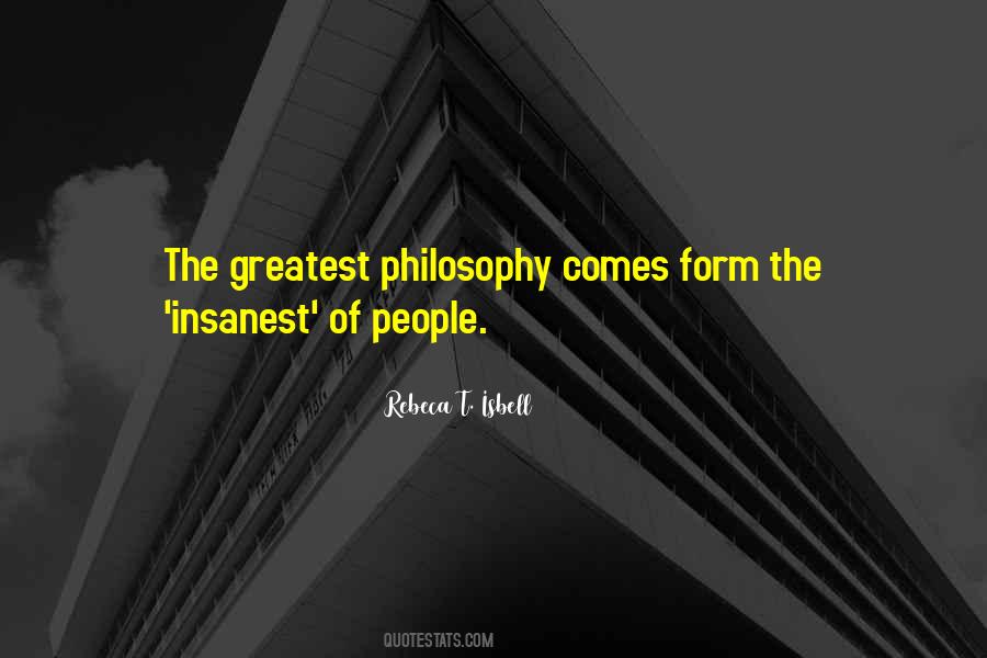 The Greatest Philosophy Quotes #1699154