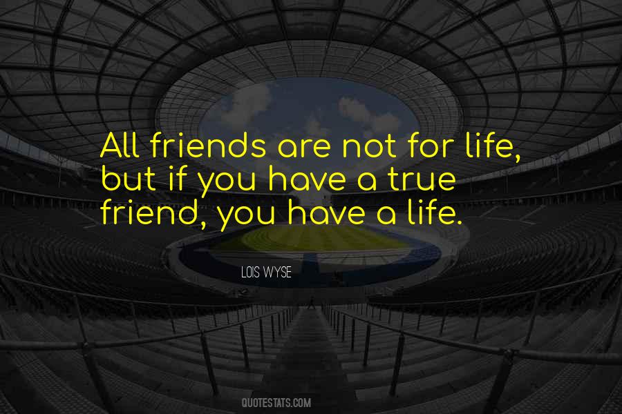 Friends Life Quotes #30836