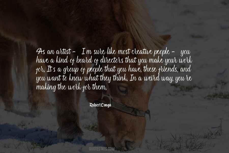 Friends Like These Quotes #1043437