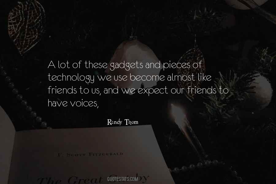 Friends Like These Quotes #1824547