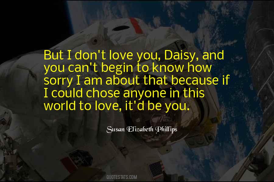 Sorry And I Love You Quotes #1445623