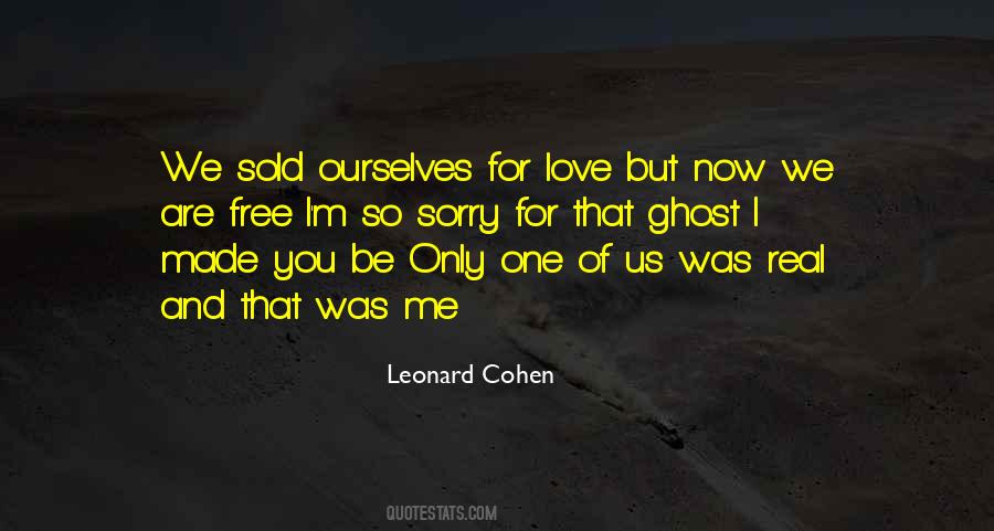 Sorry And I Love You Quotes #475051