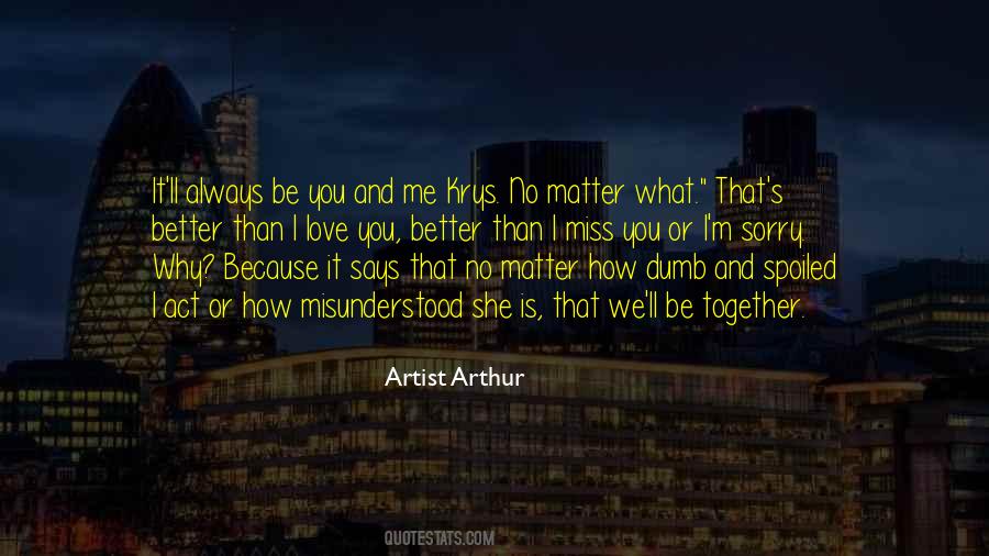 Sorry And I Love You Quotes #833297