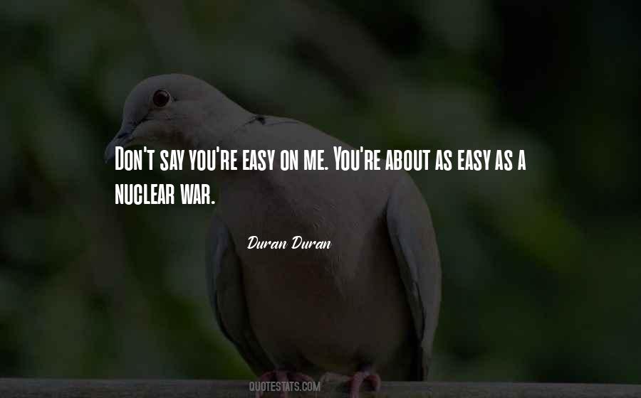 Easy As Quotes #1425018