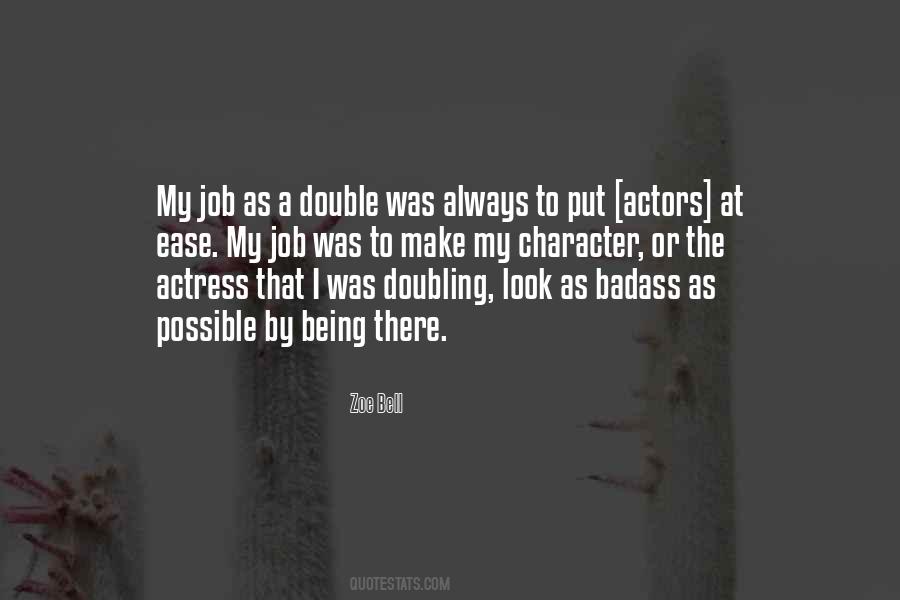 Quotes About Being At Ease #1073231