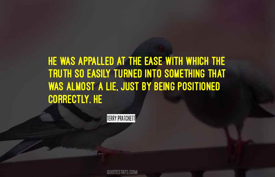 Quotes About Being At Ease #1161614