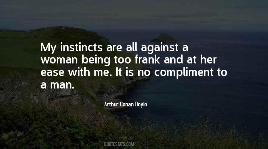 Quotes About Being At Ease #1491447