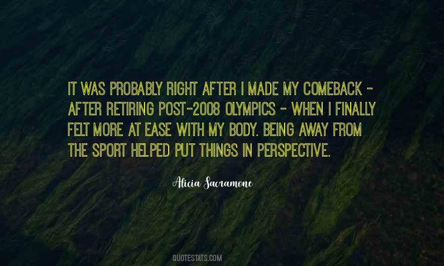 Quotes About Being At Ease #1619808