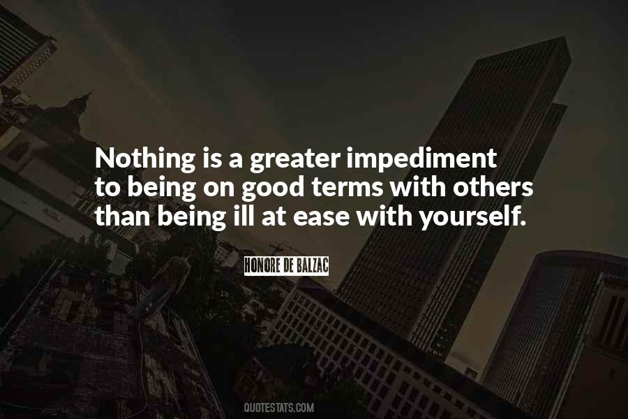 Quotes About Being At Ease #1762877