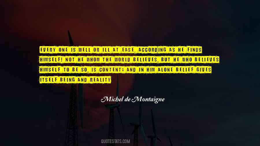 Quotes About Being At Ease #382534