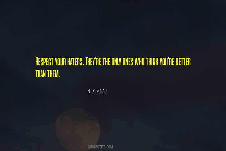Quotes About You Haters #1687816