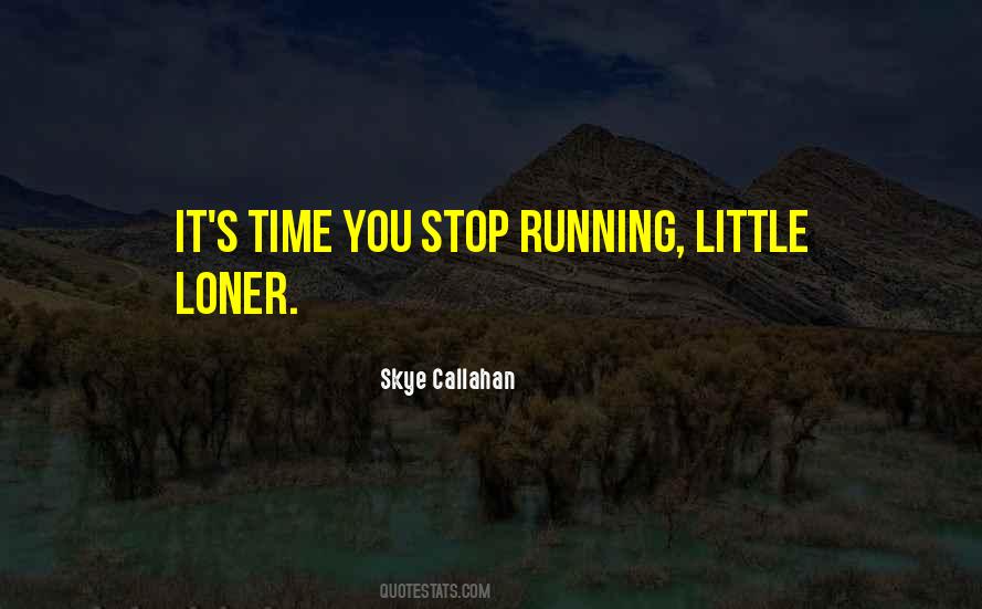 Running Running Quotes #3249