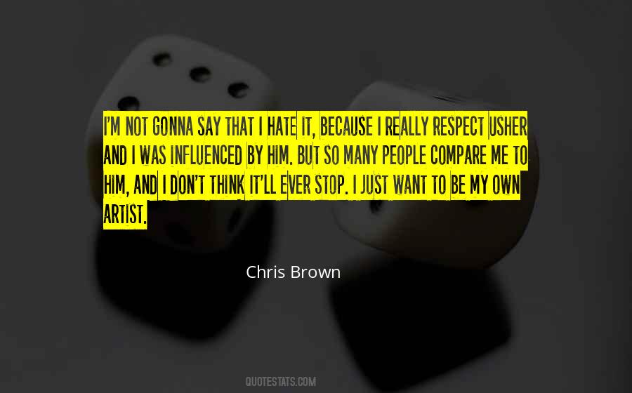 I Just Want To Be Quotes #1028904