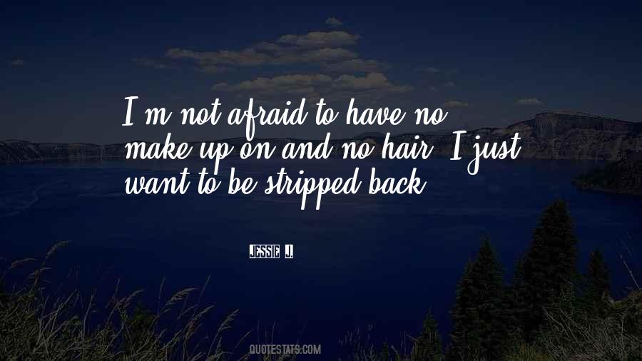 I Just Want To Be Quotes #1252139