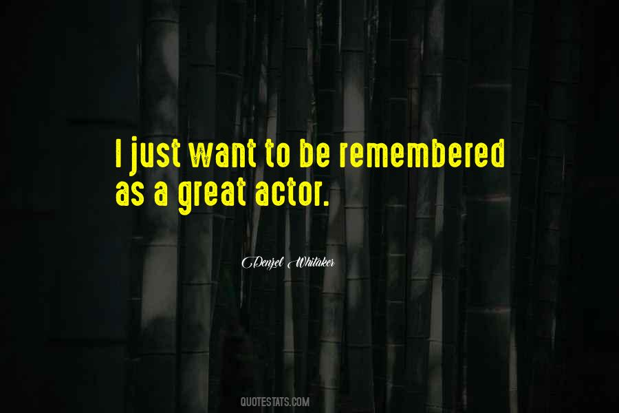 I Just Want To Be Quotes #1845792