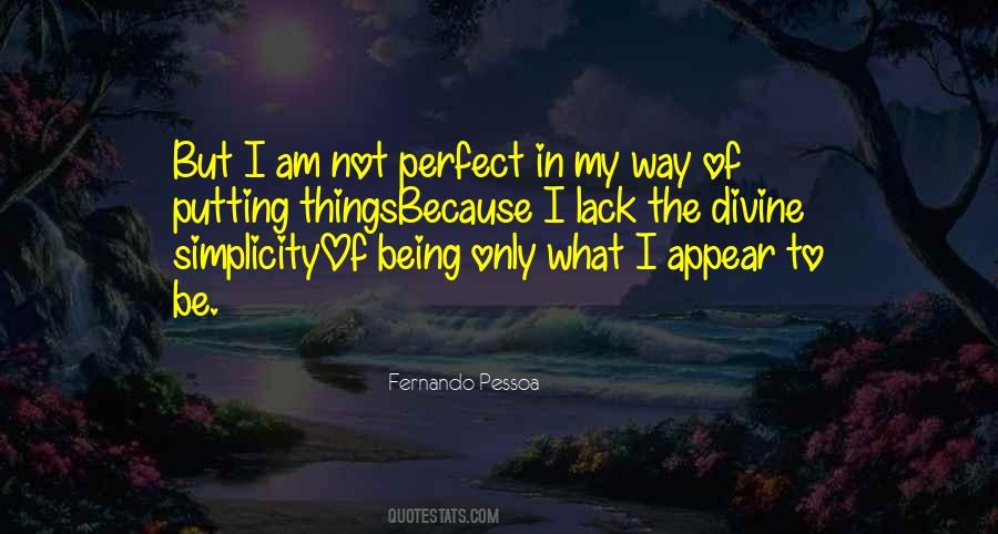 Am Not Perfect Quotes #542834