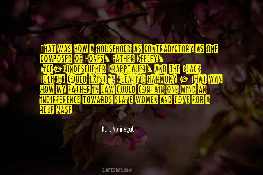 Law Of Harmony Quotes #1489141