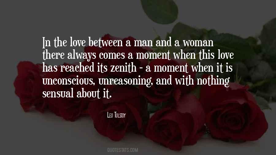 A Man Love A Woman Quotes #453731