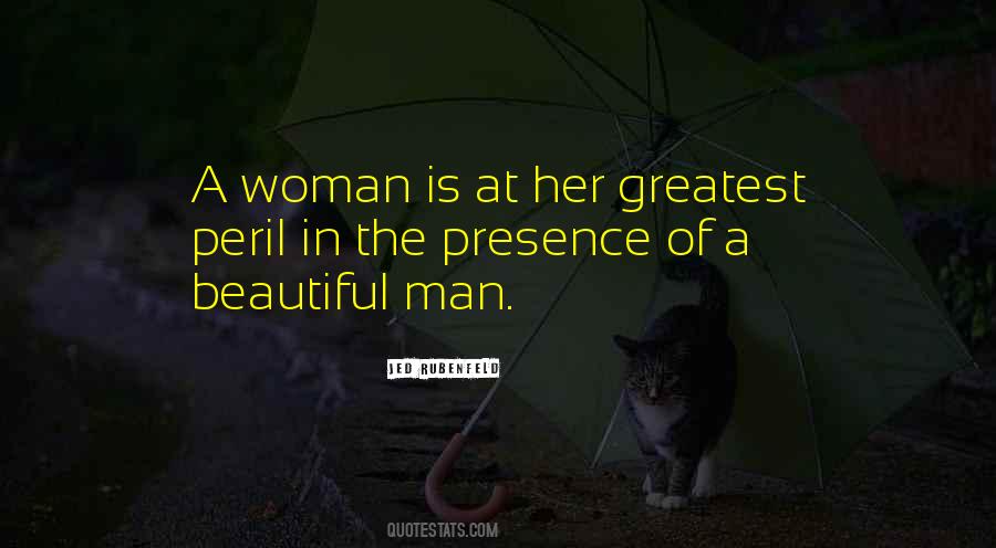 A Man Love A Woman Quotes #868192