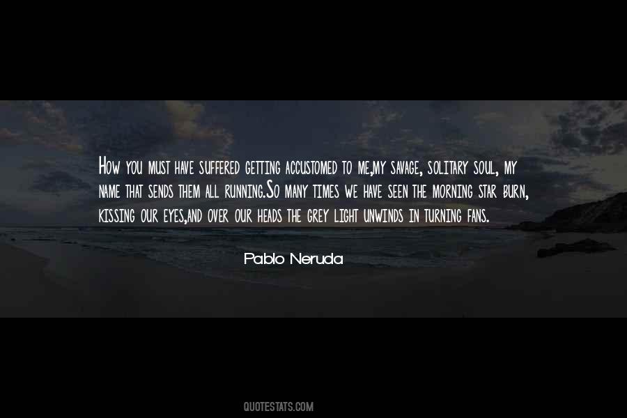 Solitary Soul Quotes #1224279