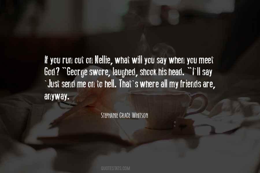 Friends Meet Quotes #183320