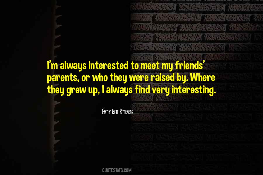Friends Meet Quotes #31437