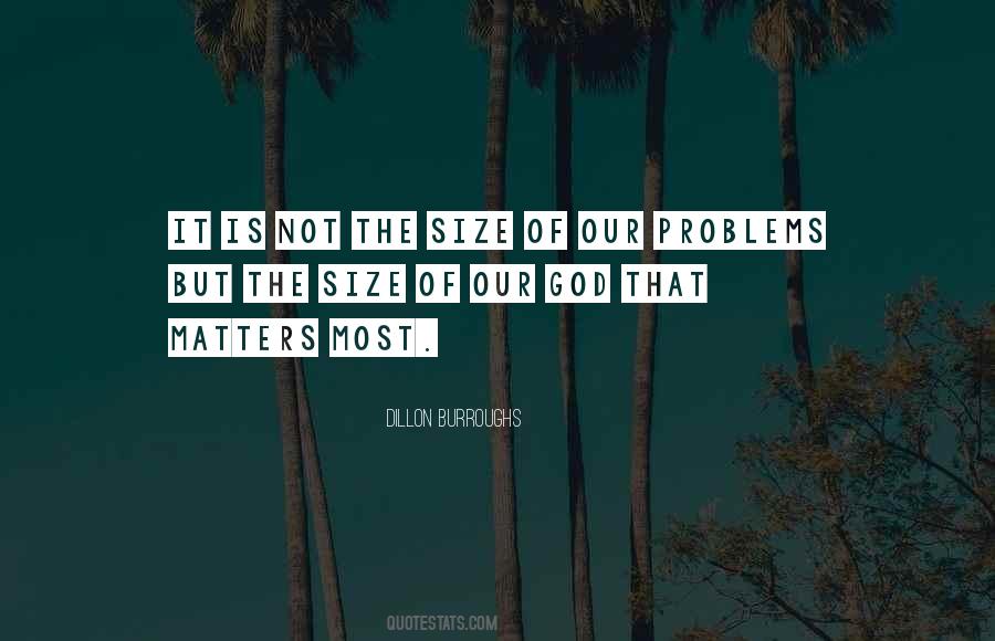 Problems God Quotes #1441724