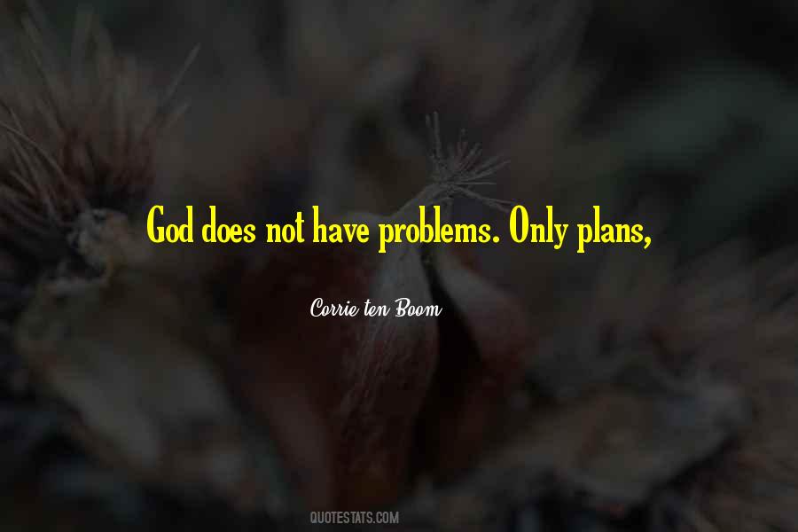 Problems God Quotes #1566481