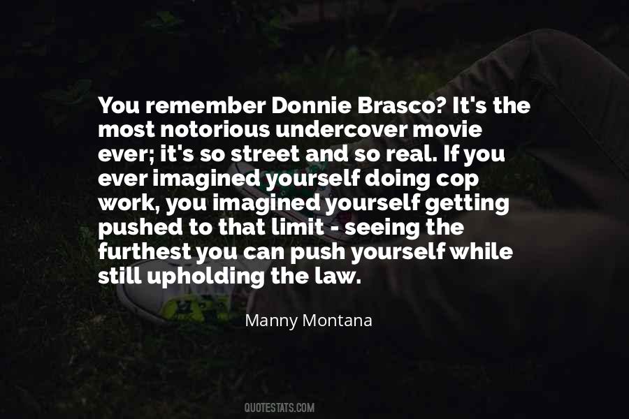 Push Yourself To The Limit Quotes #1199772