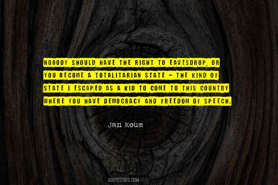Freedom Democracy Quotes #14649