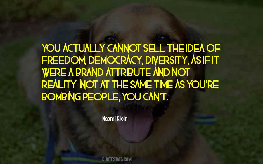 Freedom Democracy Quotes #1846925