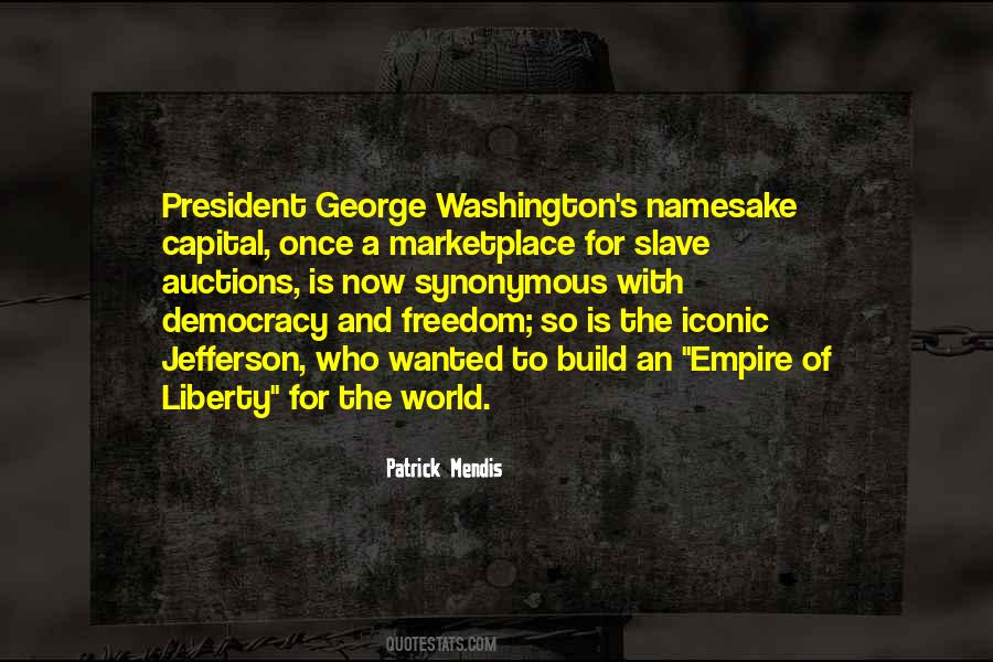 Freedom Democracy Quotes #351447